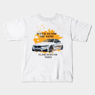 Never allow the same flame burn you twice Kids T-Shirt